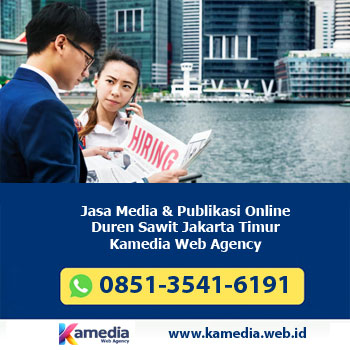Jasa Media & Publikasi Online Duren Sawit Jakarta Timur