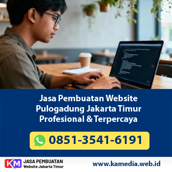 Jasa Pembuatan Website Pulogadung Jakarta Timur Profesional & Terpercaya