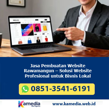 Jasa Pembuatan Website Rawamangun – Solusi Website Profesional untuk Bisnis Lokal Jakarta Timur