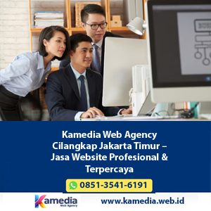 Kamedia Web Agency Cilangkap Jakarta Timur – Jasa Website Profesional & Terpercaya
