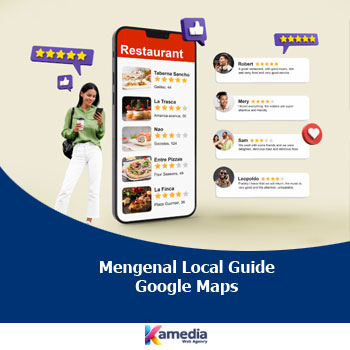 Mengenal Local Guide Google Maps: Peran, Rating, dan Cara Meningkatkan Ulasan agar Bisnis Stabil di Pencarian
