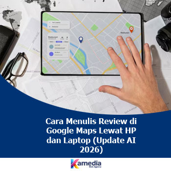 Cara Menulis Review di Google Maps Lewat HP dan Laptop