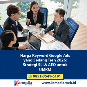 Harga Keyword Google Ads yang Sedang Tren 2026: Strategi SLI & AEO untuk UMKM
